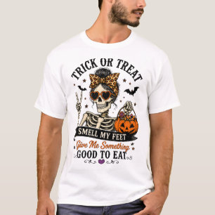 Trick or Treat Ça Sent Mes Pieds T-Shirt Halloween