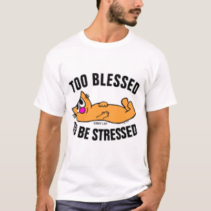 TROP BÉNÉFICIÉ POUR ÊTRE STRESSEE, T-shirts GIBBY 