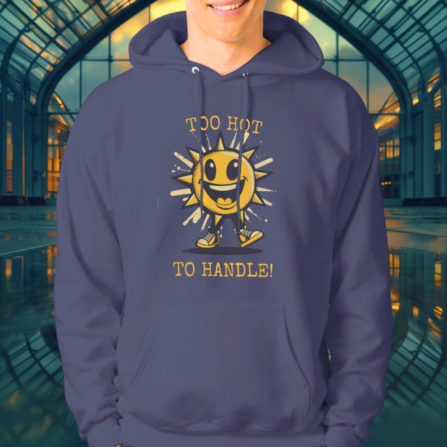 Trop chaud à manipuler ! - Sweat à capuche soleil  (Créateur téléchargé)