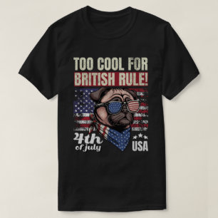 Trop Cool pour les Règles Britanniques T-Shirt Pug