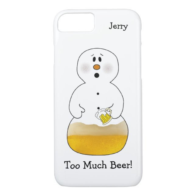 Trop de bière Snowman iPhone 7 Coque (Dos)