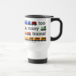 Trop de tasse de voyage de trains