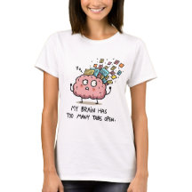 Trop d'Onglets Ouverts – T-Shirt Cerveau Drôle
