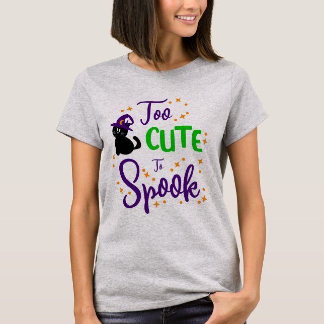 Trop mignon pour faire peur T-shirt Halloween mign (Devant)