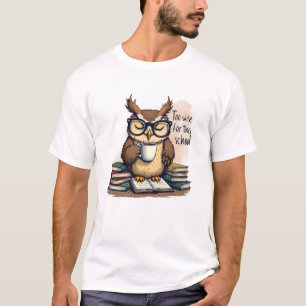Trop sage pour cette école T-shirt basique drôle p