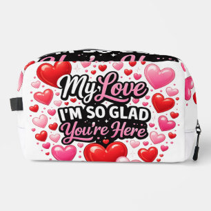 Trousse De Toilette Mon amour, je suis si heureux