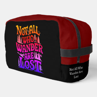 Trousse De Toilette Pas tous ceux qui errent Design