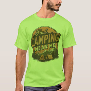 Trouver Camping près de moi — T-shirt Vintage exté