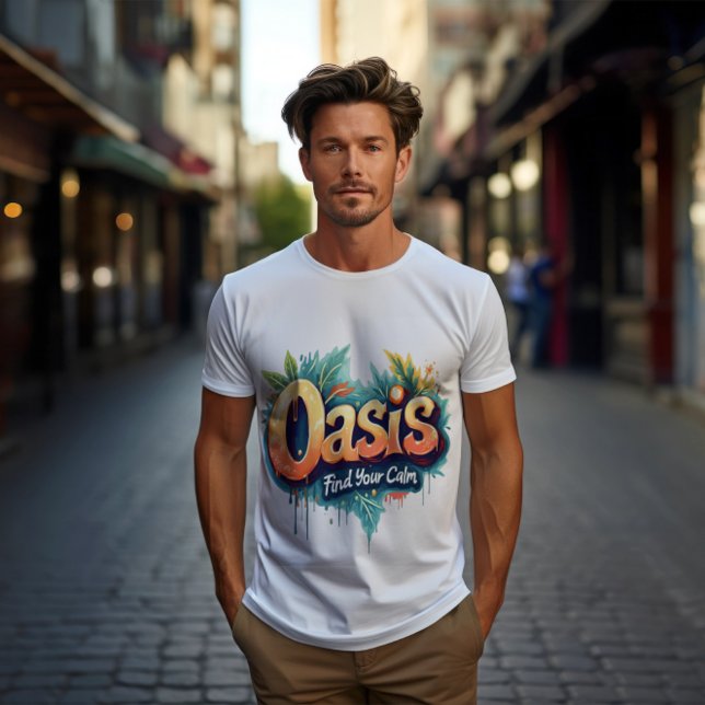 Trouvez votre Graffiti Calme Oasis Tee T-Shirts (Créateur téléchargé)