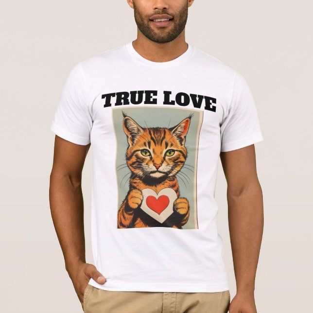 TRUE LOVE CAT VALENTINE'S DAY T-SHIRT (Devant)