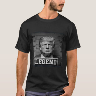 Trump 2024 Mugshot Président Légende T-SHIRT