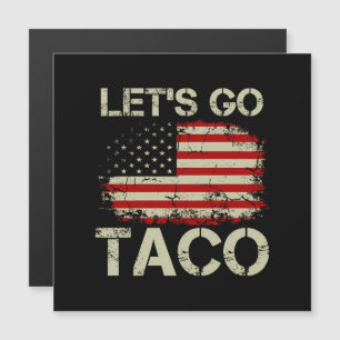 Trump abandonne toujours Let's Go Taco