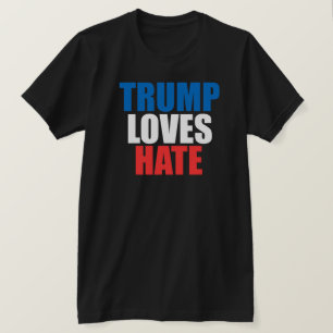 TRUMP ADORE LE T-shirt HAINEUX
