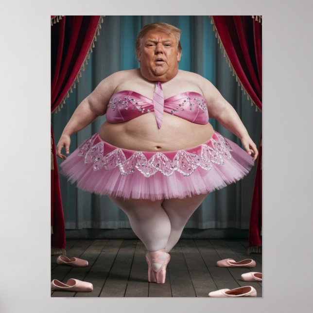 Trump Ballerina Poster (Devant)
