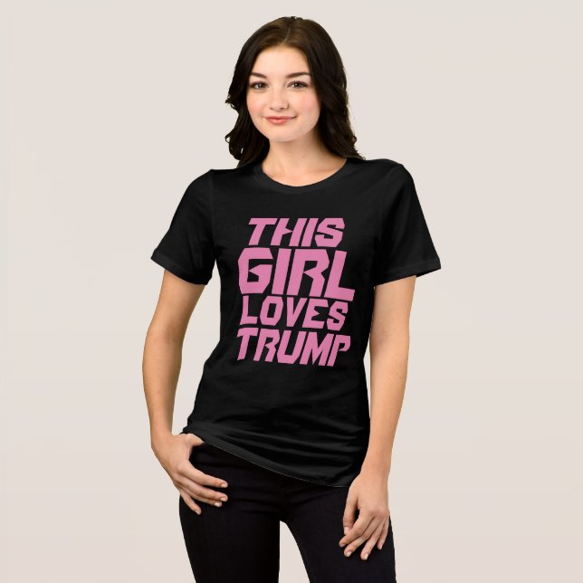 TRUMP "CETTE FILLE AIME TRUMP" T-SHIRTS (Recto plein)