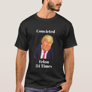 Trump condamné Felon T-Shirt