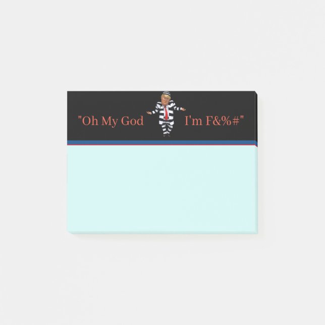 Trump en prison porte des billets post-it (Devant)