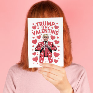 Trump est mon Valentin Carte d'humour politique