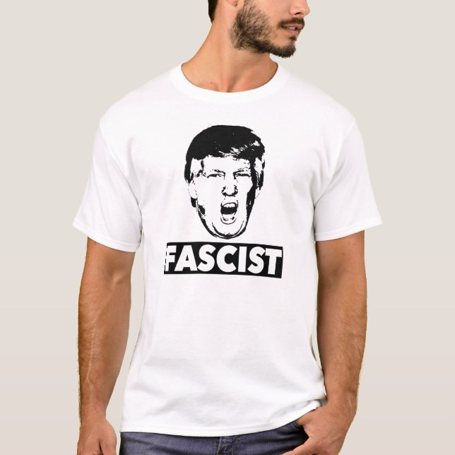 Trump Fascist t-shirt (Devant)