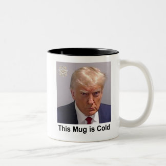 Trump Mug "Cette boue est froide"