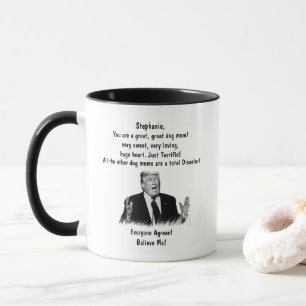 Trump Mug pour Dog Mom Ajoutez votre nom