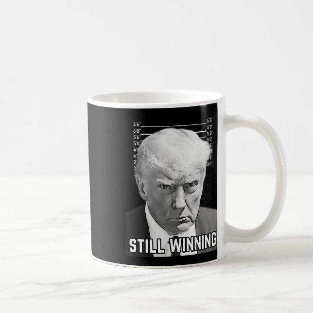 Trump Mug Shot - Toujours en train de remporter la (Droite)