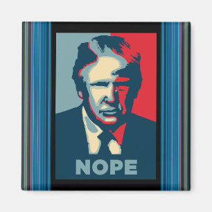 Trump Nope Magnet