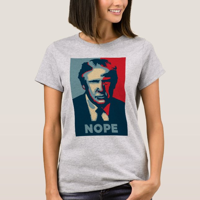 Trump Nope T-Shirt (Devant)