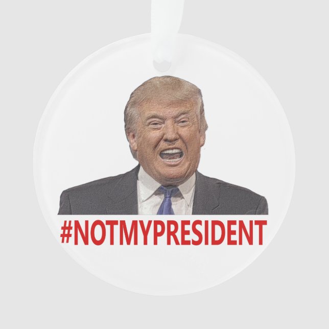 Trump, pas mon président ! (devant)