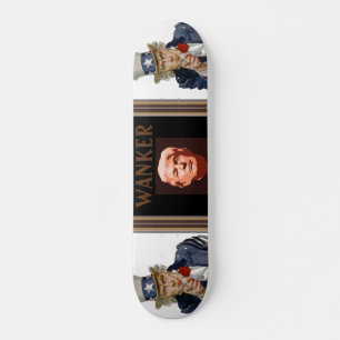 Trump Wanker Skateboard