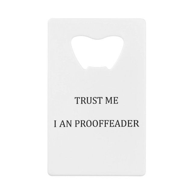 Trust me I am a Proofreader (Devant)