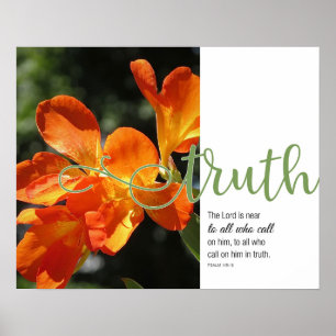 Truth Psaume 145:18 Orange Floral Poster