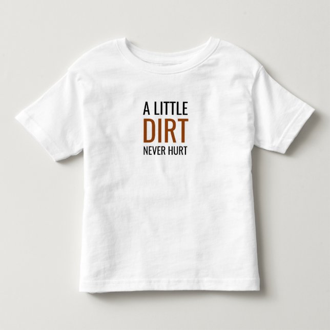 Tshirt basique pour tout-petit un peu de terre ne  (Devant)