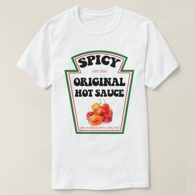 Tshirt de sauce chaude - J'ai mis de la sauce chau (Design devant)