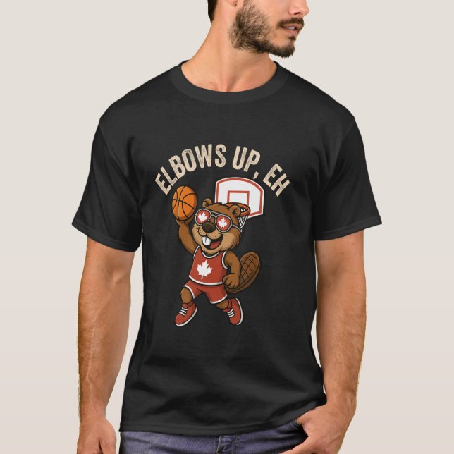 TShirt Drôle BasketBall Canada Elbows Up Eh Castor (Devant)