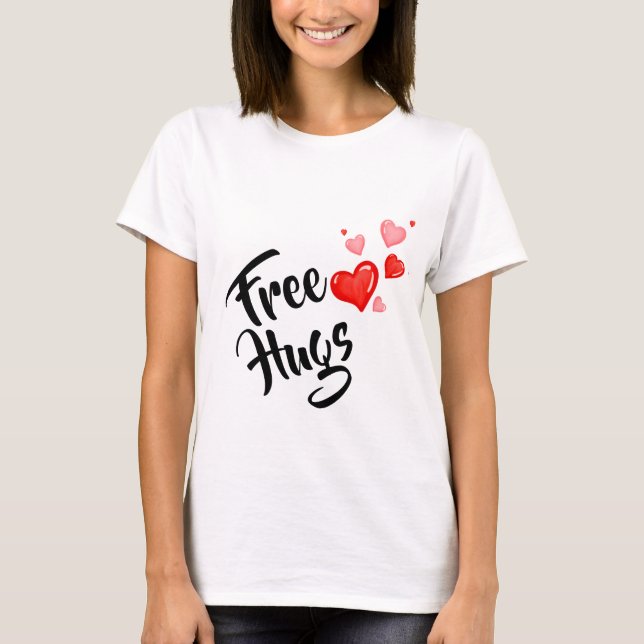 Tshirt Femme Câlins Gratuits (Devant)