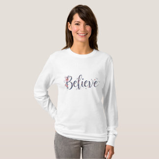 TShirt Femme Élégant Floral Believe Inspirant