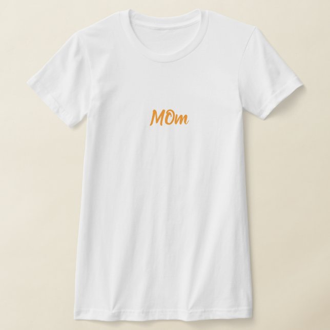 Tshirt fête des mères pour femmes jamais (Poser)