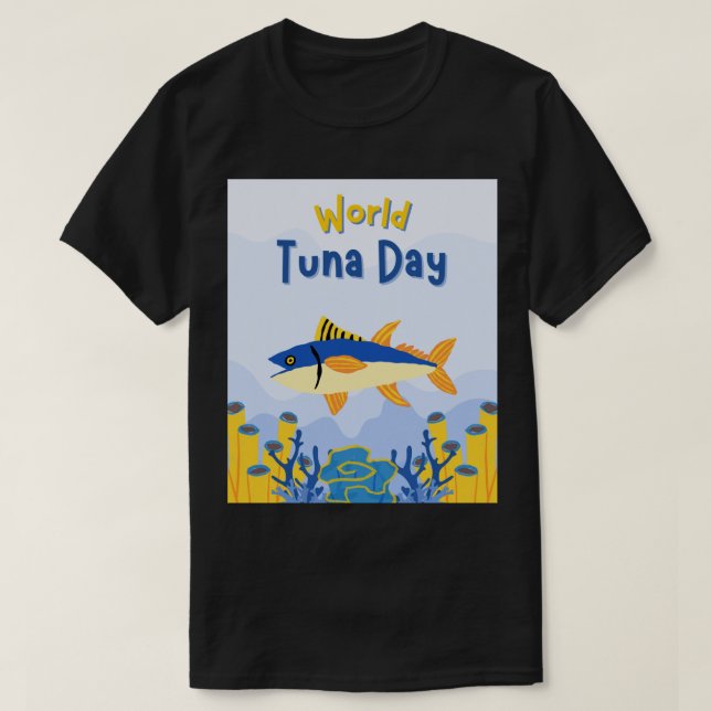 Tshirt for men world tuna day  (Design devant)