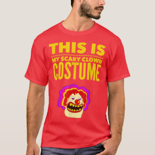 Tshirt Halloween drôle C'Est Mon Clown Effrayant C