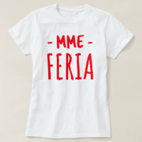 Tshirt Mme Feria
