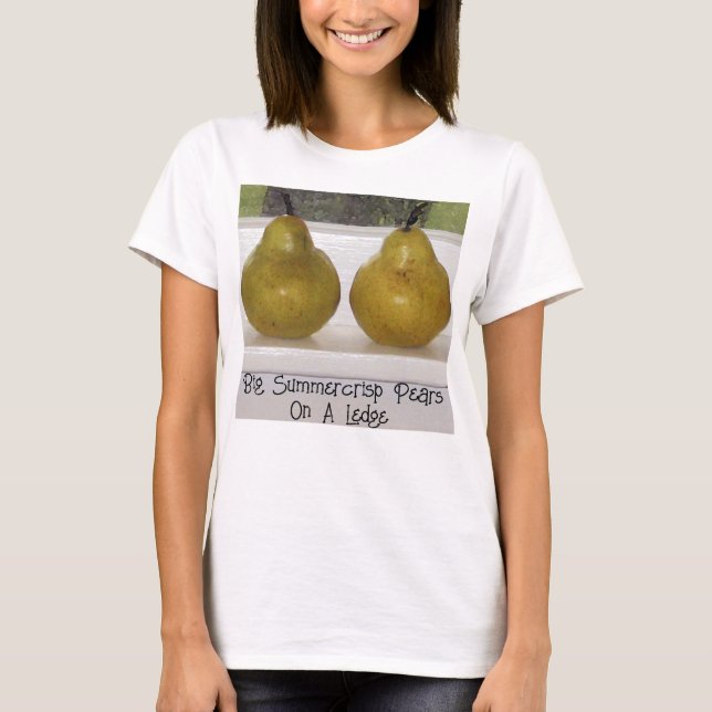 Tshirt photo Summercriscrisp Pears on Ledge Art (Devant)