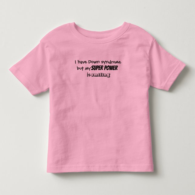 Tshirt Toddler "...ma super puissance est souriant (Devant)