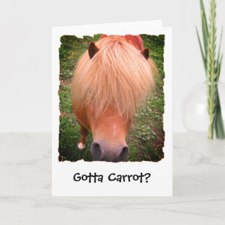 Tu as besoin de Carrot ? Carte de voeux Sassy Pony