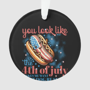Tu As L'Air Que Le 4 juillet Me Fait Vouloir Chaud