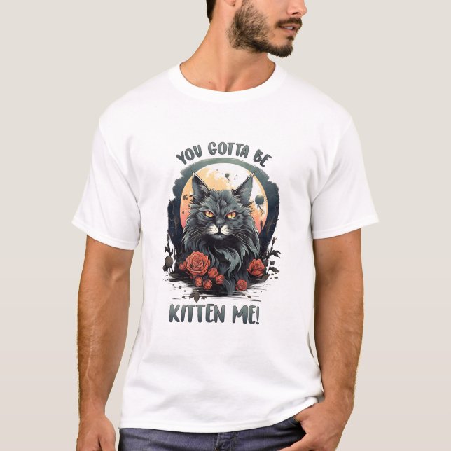 Tu Dois Être Chaton Moi ! T-shirt (Devant)
