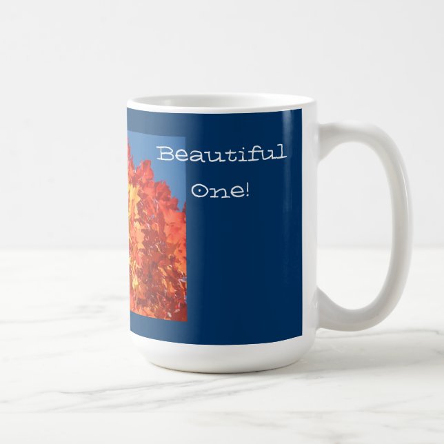 Tu es Ma Belle ! mugs café Ciel d'Automne (Droite)