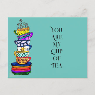 Tu Es Ma Carte Postale Tasse De Thé