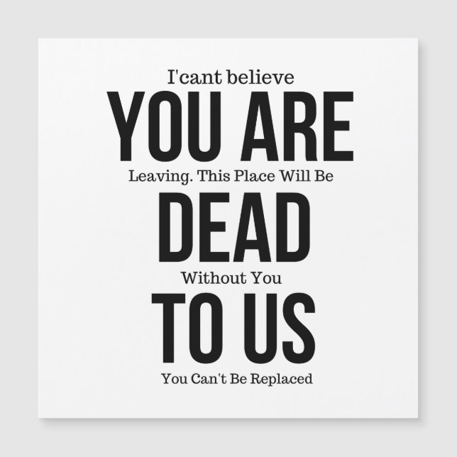 Tu es mort pour nous maintenant Magnet (Devant)