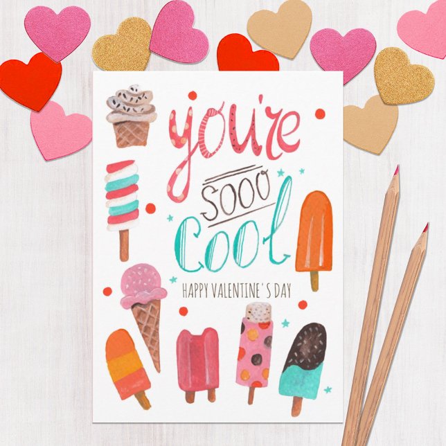 Tu es si Cool | Carte de voeux Valentine glaces (Créateur téléchargé)